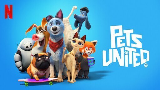 PET UNITED NETFLIX